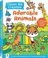 Colour Me Creative: Adorable Animals cover