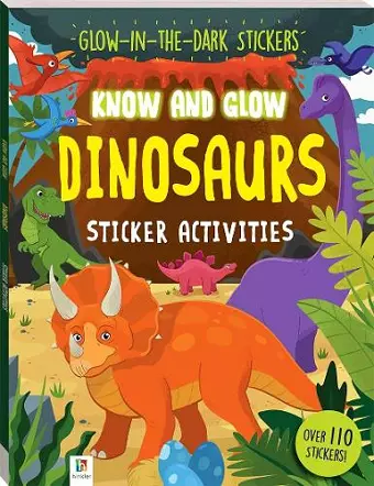 Know and Glow: Dinosaurs Sticker Activities cover