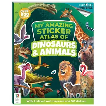 Incredible Sticker Atlas Dinosaurs and Animals cover