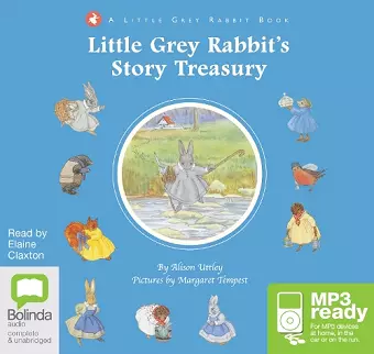 Little Grey Rabbit’s Story Treasury cover