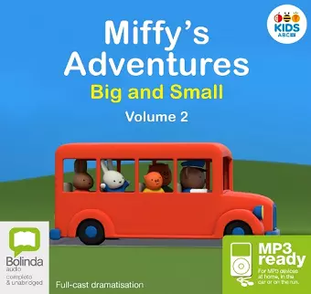 Miffy's Adventures Big and Small: Volume Two cover