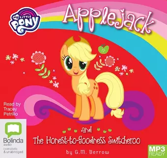 Applejack and the Honest-to-Goodness Switcheroo cover
