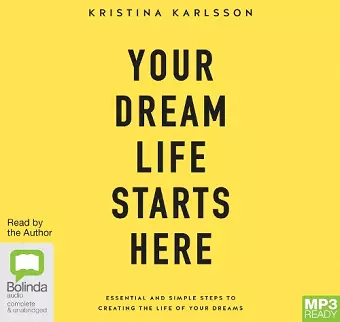 Your Dream Life Starts Here cover