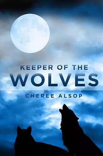 Keeper of the Wolves cover