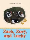 Zach, Zoey, and Lucky cover