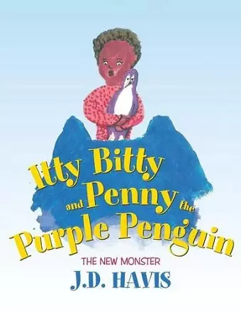 Itty Bitty and Penny the Purple Penguin cover