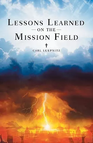 Lessons Learned on the Mission Field cover