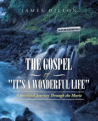 The Gospel of It's a Wonderful Life cover