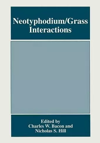 Neotyphodium/Grass Interactions cover