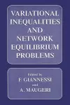 Variational Inequalities and Network Equilibrium Problems cover