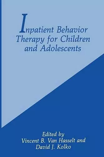 Inpatient Behavior Therapy for Children and Adolescents cover
