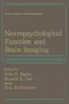 Neuropsychological Function and Brain Imaging cover