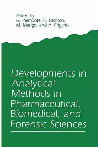 Developments in Analytical Methods in Pharmaceutical, Biomedical, and Forensic Sciences cover