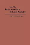 Recent Advances in Biological Psychiatry cover