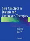 Core Concepts in Dialysis and Continuous Therapies cover