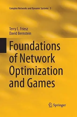 Foundations of Network Optimization and Games cover