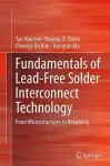 Fundamentals of Lead-Free Solder Interconnect Technology cover