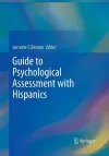 Guide to Psychological Assessment with Hispanics cover