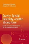 Gravity, Special Relativity, and the Strong Force cover