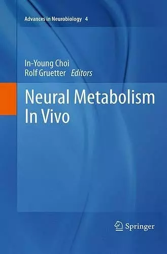 Neural Metabolism In Vivo cover