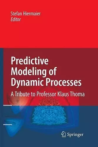 Predictive Modeling of Dynamic Processes cover