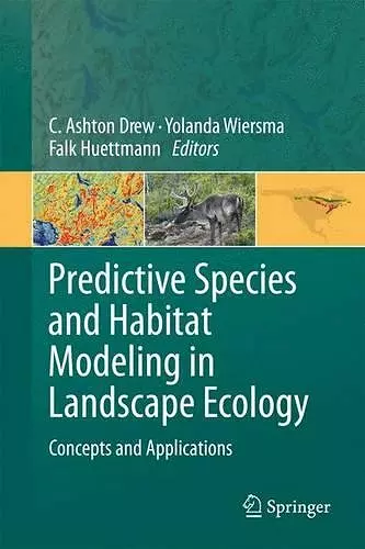 Predictive Species and Habitat Modeling in Landscape Ecology cover