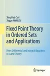 Fixed Point Theory in Ordered Sets and Applications cover