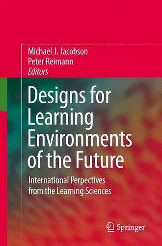 Designs for Learning Environments of the Future cover