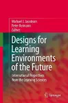 Designs for Learning Environments of the Future cover