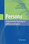 Persons: Understanding Psychological Selfhood and Agency cover