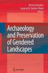 Archaeology and Preservation of Gendered Landscapes cover