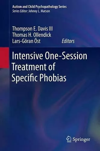 Intensive One-Session Treatment of Specific Phobias cover