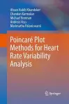 Poincaré Plot Methods for Heart Rate Variability Analysis cover