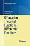 Bifurcation Theory of Functional Differential Equations cover