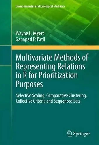 Multivariate Methods of Representing Relations in R for Prioritization Purposes cover