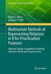 Multivariate Methods of Representing Relations in R for Prioritization Purposes cover
