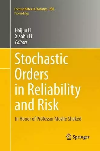 Stochastic Orders in Reliability and Risk cover