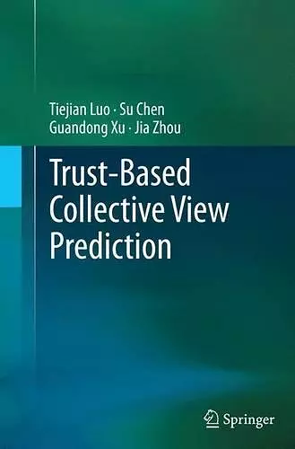 Trust-based Collective View Prediction cover