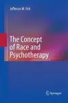 The Concept of Race and Psychotherapy cover