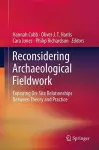 Reconsidering Archaeological Fieldwork cover