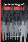 Epidemiology of Drug Abuse cover