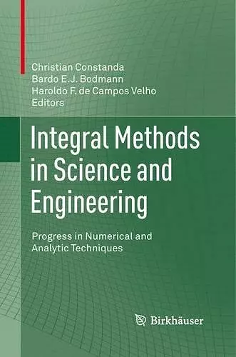 Integral Methods in Science and Engineering cover