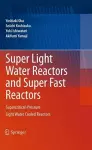 Super Light Water Reactors and Super Fast Reactors cover