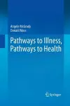 Pathways to Illness, Pathways to Health cover