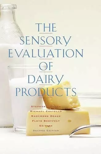 The Sensory Evaluation of Dairy Products cover