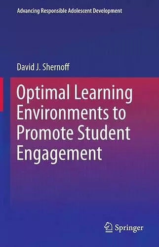 Optimal Learning Environments to Promote Student Engagement cover
