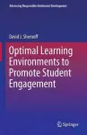 Optimal Learning Environments to Promote Student Engagement cover