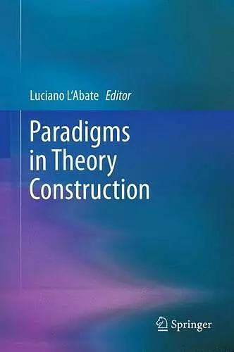 Paradigms in Theory Construction cover
