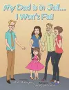 My Dad is in Jail...I Won't Fail cover