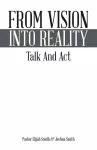 From Vision Into Reality cover